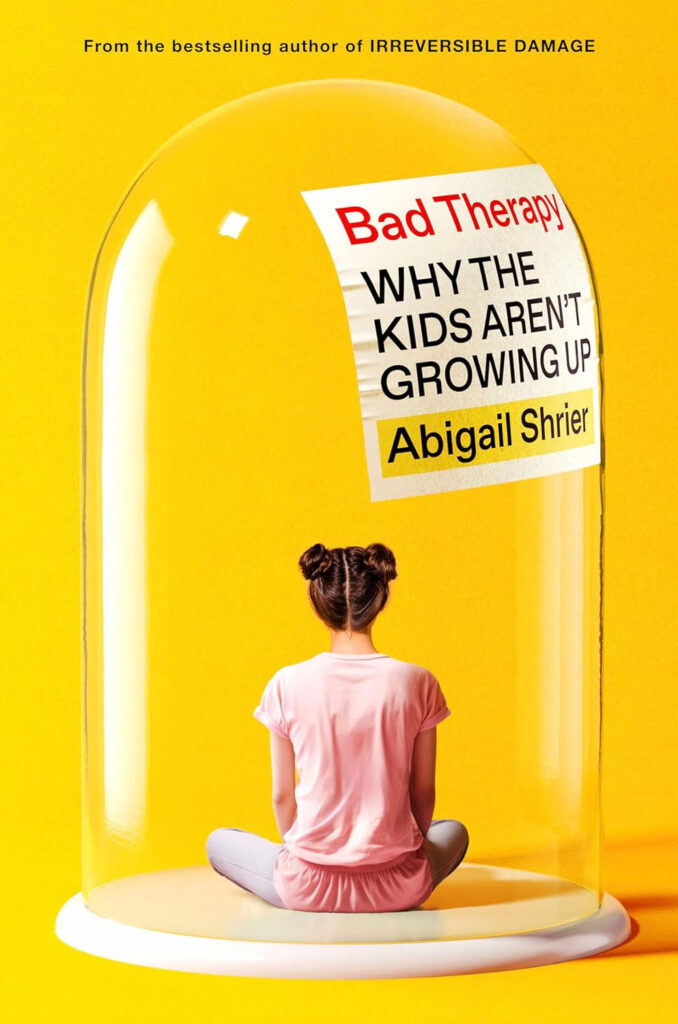 Bad Therapy Book Abigail Shrier